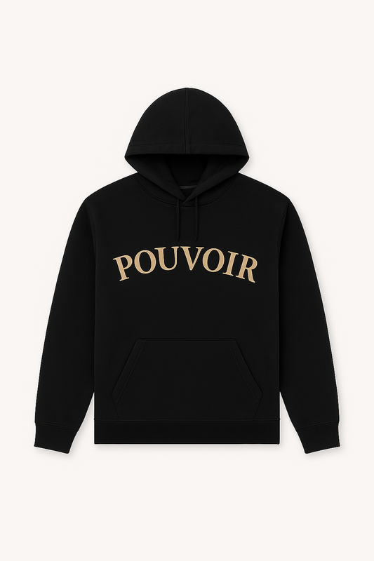 Pouvoir Hoodie – Noir Luxe Edition